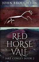 Red Horse Vale (Jake Conley Book 2)