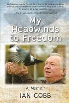 My Headwinds to Freedom