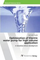 Optimization of Electric water pump for high volume application