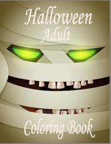 Halloween Adult coloring Book: Halloween Coloring Book For Adult Relaxation