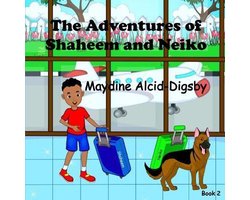 Digsby Early Learning-The Adventures of Shaheem and Neiko Book 2