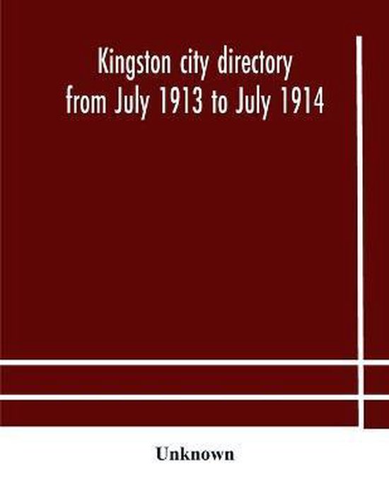 Foto: Kingston city directory from july 1913 to july 1914 including directories of barriefield cataraqui garden island and portsmouth