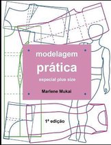 Modelagem pratica especial plus size