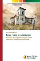 Entre rezas e esconjuros