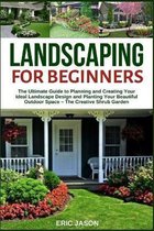 Landscaping for Beginners