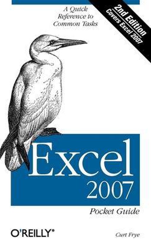 Excel 2007 Pocket Reference Guide 2e | 9780596514525 | Curtis D. Frye ...