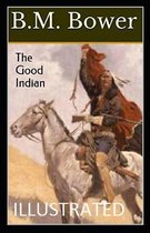 The Good Indian Illustrated