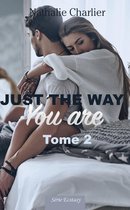 Just the Way You Are – Tome 2