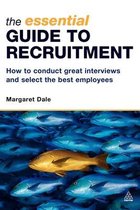 The Essential Guide to Recruitment