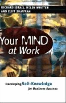 YOUR MIND AT WORK