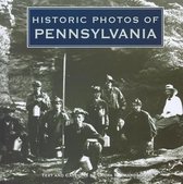 Historic Photos- Historic Photos of Pennsylvania
