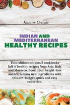 Indian and Mediterranean Health Cookbook