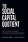 The Social Capital Quotient