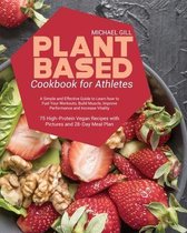 Plant Based Cookbook for Athletes