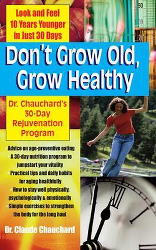 Don't Grow Old, Grow Healthy - cover