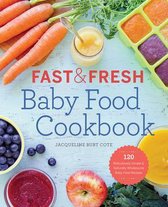 Fast & Fresh Baby Food