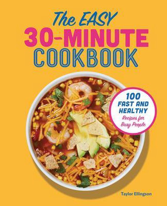 The Easy 30-Minute Cookbook - cover