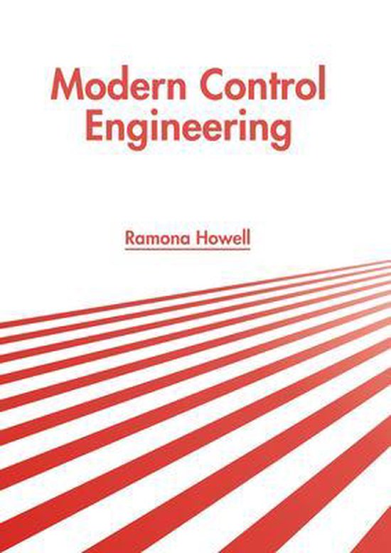 Modern Control Engineering | 9781641724258 | Ramona Howell | Boeken | bol