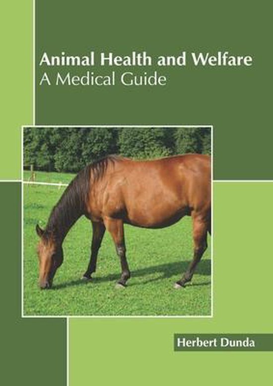 Animal Health and Welfare: A Medical Guide - cover