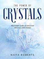 The Power of Crystals