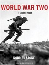 World War Two: A Short History