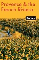 Fodor's Provence and the French Riviera