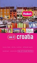 Fodor's See It Croatia