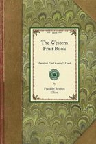 Gardening in America-The Western Fruit Book