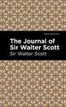 Mint Editions (In Their Own Words: Biographical and Autobiographical Narratives) - The Journal of Sir Walter Scott