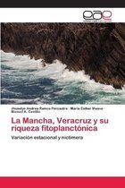 La Mancha, Veracruz y su riqueza fitoplanctonica