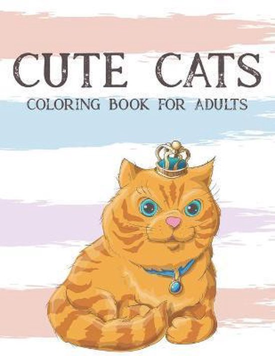 Cute Cats Coloring Book for Adults - cover