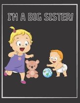 I am a Big Sister!