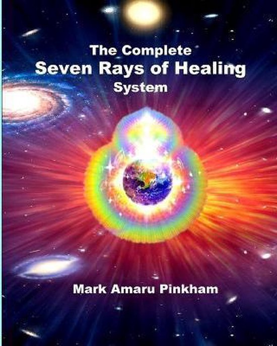 Foto: The complete seven rays of healing system