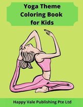 Yoga Theme Coloring Book for Kids