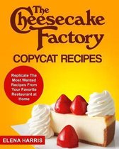 Copycat Cookbooks on a Budget-The Cheesecake Factory Copycat Recipes