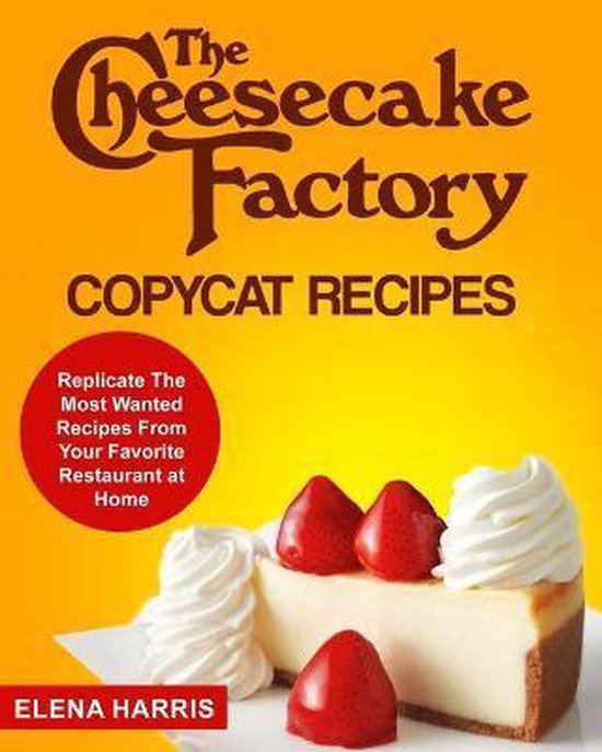 Copycat Cookbooks on a Budget-The Cheesecake Factory Copycat ... - cover