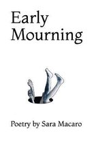 Early Mourning