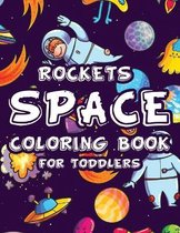 Rockets Space Coloring Book For Toddlers