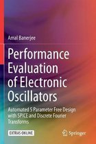 Performance Evaluation of Electronic Oscillators