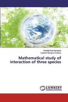 Mathematical study of interaction of three species