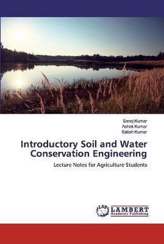 Introductory Soil and Water Conservation Engineering, Sanoj Kumar