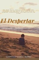 El Despertar...