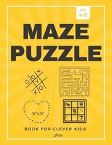Maze Puzzle Book for Clever Kids Age 4-8: Fun Activity Book for Children