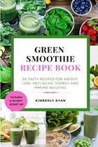 Green Smoothie Recipe Book