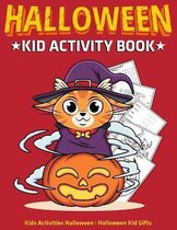 Halloween Kid Activity Book: Kids Activities Halloween