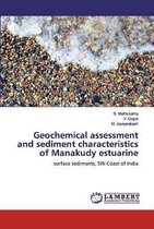 Geochemical assessment and sediment characteristics of Manakudy estuarine