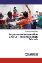 Response to Intervention and Co-Teaching in High Schools