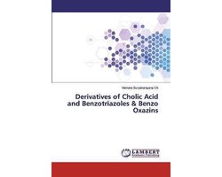 Derivatives of Cholic Acid and Benzotriazoles & Benzo Oxazins