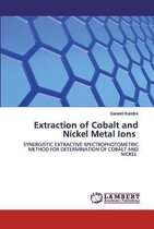 Extraction of Cobalt and Nickel Metal Ions