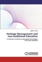 Heritage Management and non-traditional Education